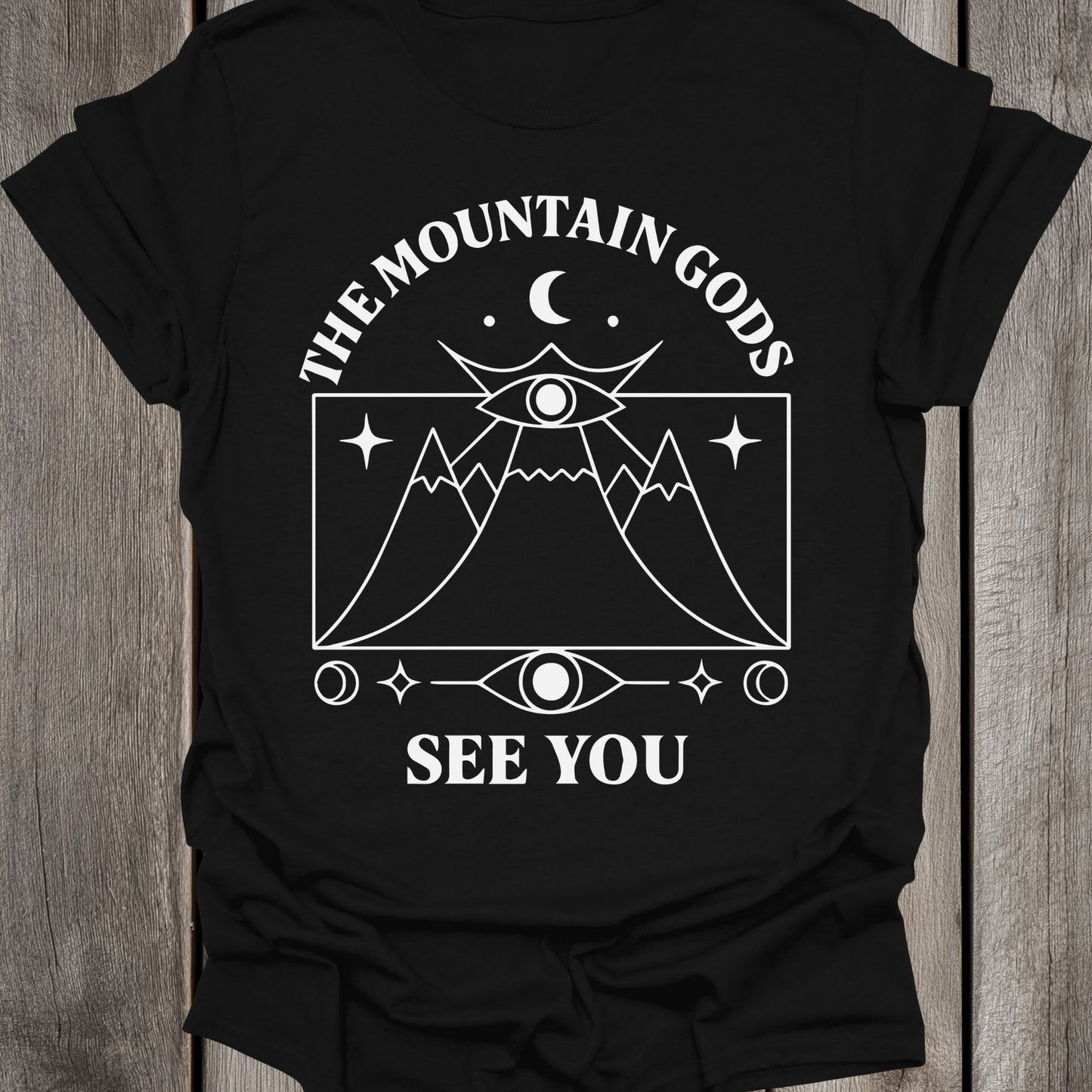 Mountain Gods See You Unisex T-Shirt