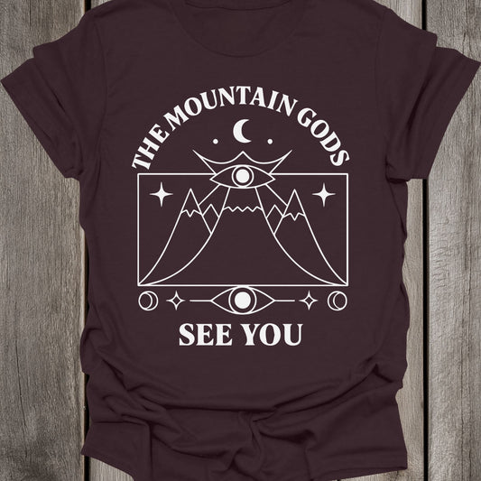 Mountain Gods See You Unisex T-Shirt
