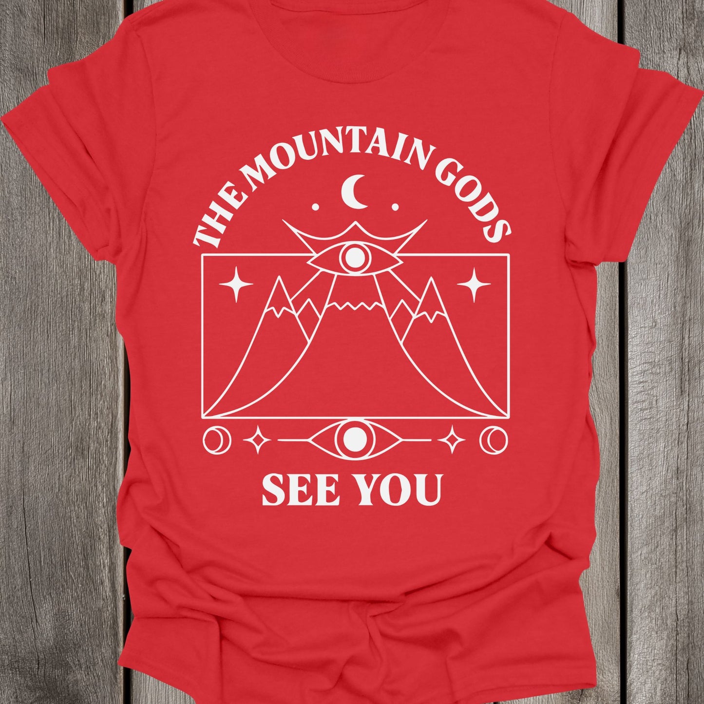 Mountain Gods See You Unisex T-Shirt
