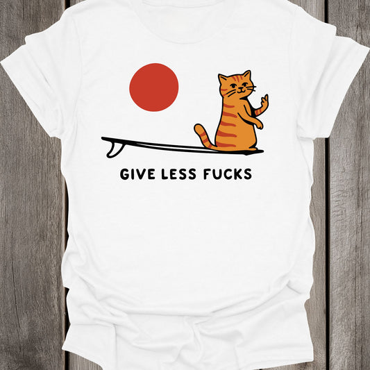 Give Less F-Word Unisex T-Shirt