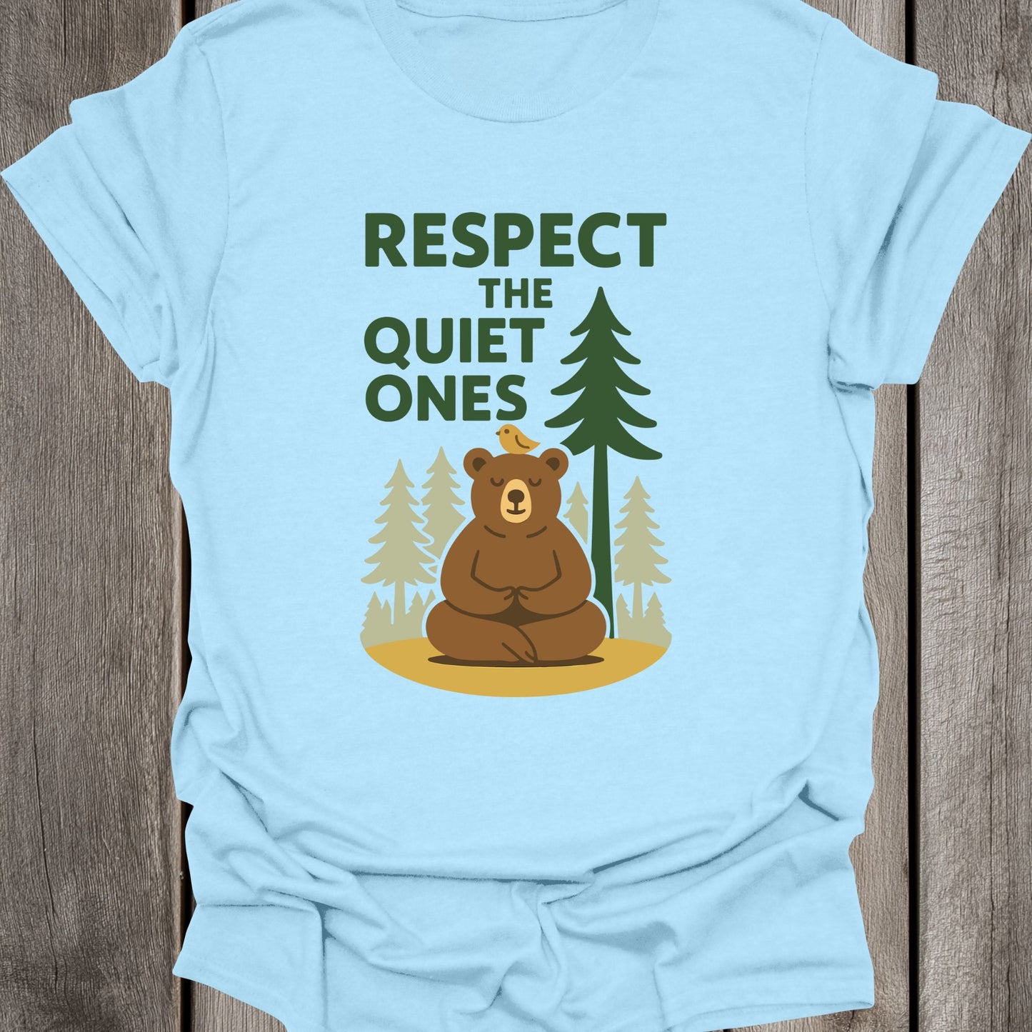 Respect The Quiet Ones Unisex T-Shirt
