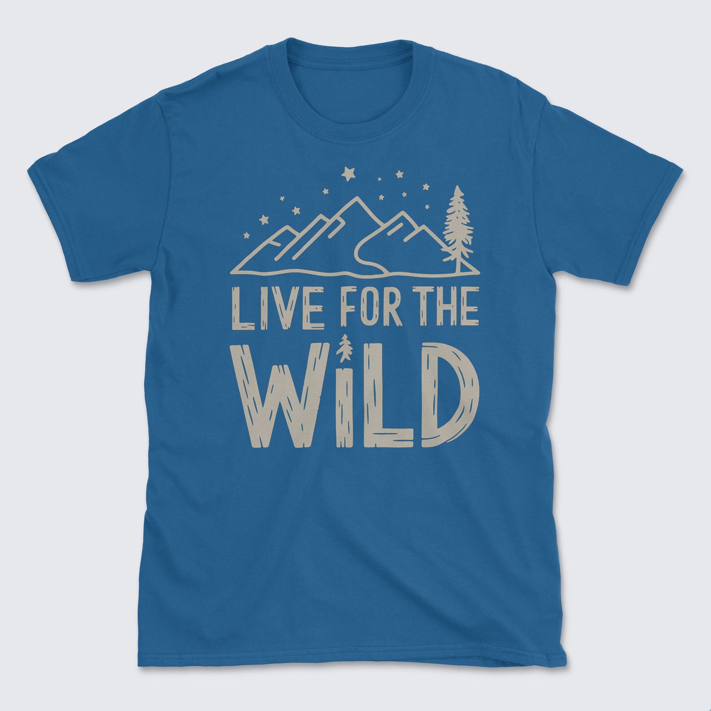 Live for the wild T-Shirt