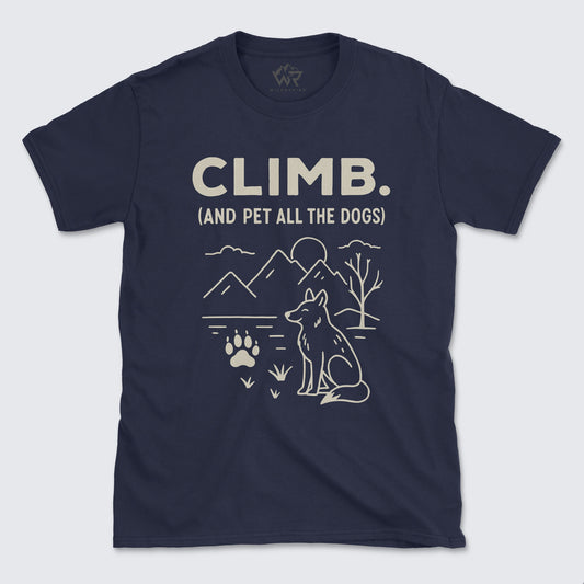 Climb and pet all the dogs T-Shirt