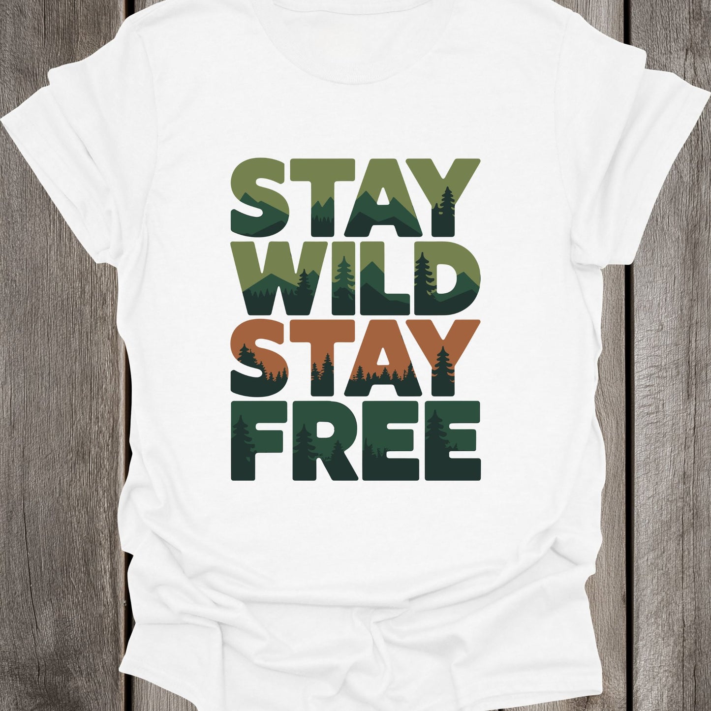 Stay Wild Stay Free Unisex T-Shirt